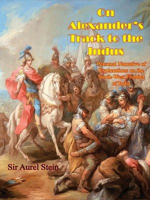 cover image of On Alexander's Track to the Indus
